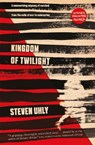 Kingdom of Twilight - UHLY,  Steven - 9780857054982