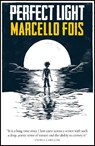 Perfect Light - Marcello Fois - 9780857056757