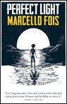 Perfect Light - Marcello Fois - 9780857056764