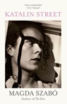 Katalin Street - Magda Szabo - 9780857058478