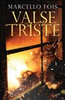 Valse Triste - Marcello Fois - 9780857058867