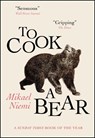 To Cook a Bear - Mikael Niemi - 9780857058966