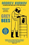 Grey Bees - Andrey Kurkov - 9780857059352