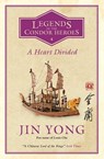 A Heart Divided - Jin Yong - 9780857059598