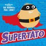 Supertato - Sue Hendra ; Paul Linnet - 9780857074478