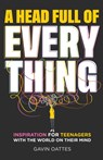 A Head Full of Everything - Gavin (Member Oattes - 9780857089014