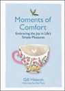 Moments of Comfort - Gill (University of Sussex Hasson - 9780857089205