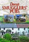 Dorset Smugglers' Pubs - Terry Townsend - 9780857100986