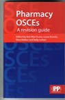 Pharmacy OSCEs - Beti Wyn Evans ; Laura Kravitz ; Nina Walker - 9780857110435
