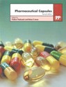 Pharmaceutical Capsules - Fridrun Podczeck ; Brian E. Jones - 9780857111654