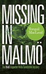 Missing in Malmo - Torquil MacLeod - 9780857161154