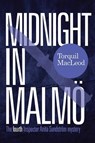 Midnight in Malmo - Torquil MacLeod - 9780857161307