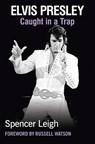 Elvis Presley - Spencer Leigh - 9780857161659