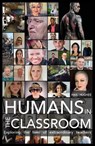 Humans in the Classroom - Haili Hughes - 9780857162229
