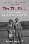 The Tin Ring - Zdenka Fantlova - 9780857162298