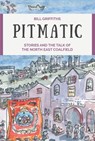 Pitmatic - Bill Griffiths - 9780857162724