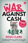 The War Against Cash - Ross Clark - 9780857196255