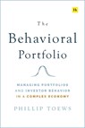 The Behavioral Portfolio - Phillip Toews - 9780857197443