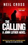 The Calling - Neil Cross - 9780857203380