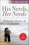 His Needs, Her Needs - Willard F. Harley - 9780857210777