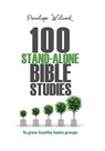 100 Stand-Alone Bible Studies - Penelope Wilcock - 9780857214195