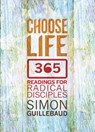 Choose Life - Simon Guillebaud - 9780857215222