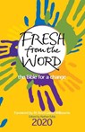 Fresh From the Word 2020 - Nathan Eddy - 9780857219596