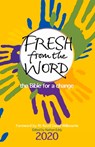 Fresh From the Word 2020 - Nathan Eddy - 9780857219596