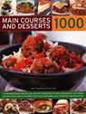 1000 Main Courses & Desserts - Jenni Fleetwood ; Ann Kay - 9780857239716