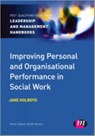 Improving Personal and Organisational Performance in Social Work - Holroyd - 9780857259950