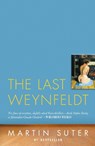 The Last Weynfeldt - SUTER,  Martin - 9780857301000
