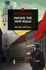 Paving The New Road - Sulari Gentill - 9780857303639