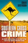 Southern Cross Crime - Craig Sisterson - 9780857304001