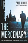 The Mercenary - VIDICH,  Paul - 9780857304452