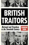 British Traitors - Gordon Kerr - 9780857304797