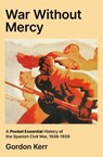 War Without Mercy - Gordon Kerr - 9780857305923