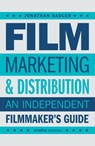 Film Marketing and Distribution - Jonathan Sadler - 9780857306128
