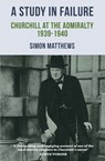 A Study in Failure - Simon Matthews - 9780857306241
