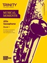 Musical Moments - Alto Saxophone Book 1 - Trinity College London - 9780857362001