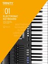 Electronic Keyboard Exam Pieces & Technical Work 2019-2022: Grade 1 - Trinity College London Press - 9780857367785