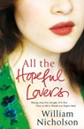 All the Hopeful Lovers - William Nicholson - 9780857380272