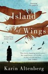 Island of Wings - Karin Altenberg - 9780857382337