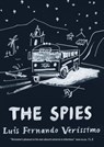 The Spies - Luís Fernando Veríssimo - 9780857384379