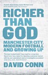 Richer Than God - David Conn - 9780857384881