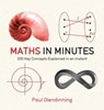 Maths in Minutes - Paul Glendinning - 9780857386175