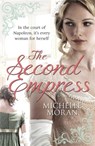 The Second Empress - Michelle Moran - 9780857388629