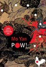 POW! - Mo Yan - 9780857422217