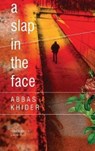 A Slap in the Face - Abbas Khider - 9780857425355