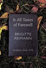 It All Tastes of Farewell - Brigitte Reimann - 9780857427809