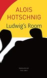 Ludwig's Room - Alois Hotschnig - 9780857428301